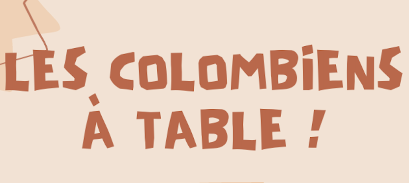 Les Colombiens…a table – Cours de FranÃ§ais – 9Âº